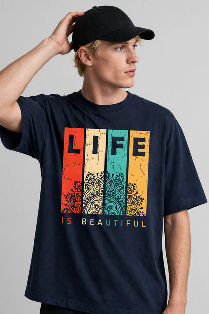 Life is Beautiful | Unisex Oversized T-Shirt