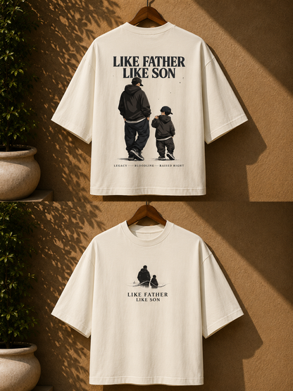 Like Father Like Son | Oversized Classic T-Shirt