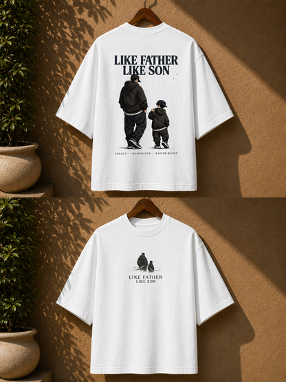Like Father Like Son | Oversized Classic T-Shirt